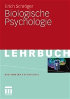 Erich Schröger - Biologische Psychologie