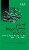 Y. Popineau, D. Renard, Denis Renard, Royal Society of Chemistry, G. Della Valle, Y Popineau... - Plant Biopolymer Science