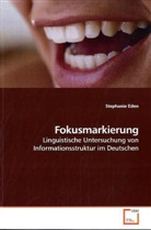 Stephanie Eden - Fokusmarkierung