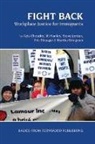 Aziz Choudry, Aziz/ Hanley Choudry, Jill Hanley, Steve Jordan, Eric Shragge, Martha Stiegman - Fight Back