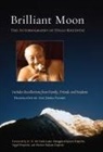 Dalai Lama, Dilgo Khyentse, Dilgo/ Dalai Lama XIV (FRW)/ Rinpoche Khyentse, Dzongsar Khyentse, Dzongsar Jamyang Khyentse, Jamgon Mipham... - Brilliant Moon