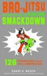 Daniel H. Wilson, Les McClaine - Bro-Jitsu