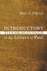 Peter T. Brien, O&amp;apos, Peter T. O'Brien, Peter Thomas O'Brien - Introductory Thanksgivings in the Letters of Paul