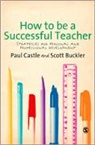 Scott Buckler, Paul Castle, Paul Dr. Castle, Paul Dr. Buckler Castle, Paul/ Buckler Castle - How to Be a Successful Teacher