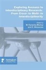 M. Wiesemes Karanika-Murray, M. Karanika-Murray, R. Wiesemes - Exploring Avenues to Interdisciplinary Research