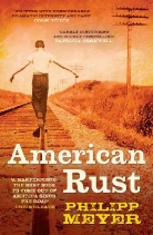 Philipp Meyer - Amercian Rust