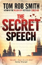 Tom R. Smith, Tom Rob Smith, TOM ROB SMITH - The Secret Speech