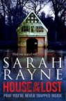 Sarah Rayne - House of the Lost