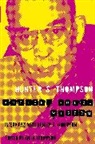 Hunter S. Thompson, Hunter S. Thompson - Ancient Gonzo Wisdom