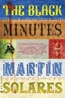Martin Solares, Solares Martin - The Black Minutes