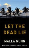Malla Nunn - Let the Dead Lie