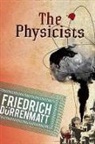 Friedrich Durrenmatt, Friedrich Dürrenmatt - The Physicists