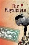 Friedrich Durrenmatt, Friedrich Dürrenmatt - The Physicists