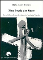 Herta Haupt-Cucuiu - Eine Poesie der Sinne