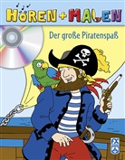 Caroline Gremmel, Roger de Klerk - Der große Piratenspaß, m. Audio-CD