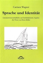 Carmen Wagner - Sprache und Identität