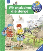 Ern, Andrea Erne, Metzger, Wolfgang Metzger, Wolfgang Metzger - Wir entdecken die Berge