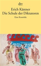 Erich Kästner, Chaval - Die Schule der Diktatoren