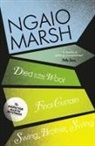 Ngaio Marsh, Ngiro Marsh - Died in the Wool, Final Cuirtain and Swing, Brother, Swing v.5