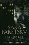 Sara Paretsky - Hardball
