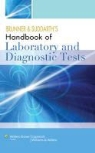 Michele August-Brady, Suzanne C. Smeltzer, SMELTZER SUZANNE C, Michele August-Brady, Lippincott Williams &amp; Wilkins - Brunner and Suddarth''s Handbook of Laboratory and Diagnostic Tests