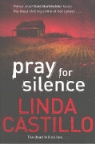 Linda Castillo - Pray for Silence