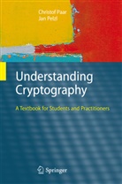Paa, Christo Paar, Christof Paar, Pelzl, Jan Pelzl, Bart Preneel - Understanding Cryptography