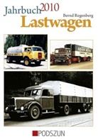 Bernd Regenberg - Jahrbuch Lastwagen 2010