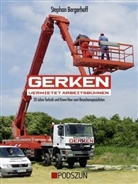 Stephan Bergerhoff - Gerken vermietet Arbeitsbühnen