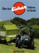 Oliver Aust - Eicher Traktoren im Einsatz