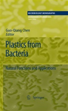 George Guo-Qiang Chen, Guo-Qiang Chen, Georg Guo-Qiang Chen, George Guo-Qiang Chen - Plastics from Bacteria
