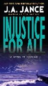 J A Jance, J. A. Jance, Judith A. Jance, Jance J. A. - Injustice for All