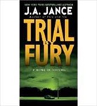 J A Jance, J. A. Jance, J.A. Jance - Trial by Fury