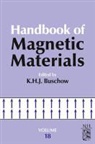 K. H. J. Buschow, K.h.j. (Van Der Waals-Zeeman Institute Buschow, BUSCHOW K H J, K. H. J. Buschow, K.h.j. (Van Der Waals-Zeeman Institute Buschow - Handbook of Magnetic Materials