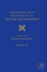 Robert M. Hodapp, Robert M. (EDT) Hodapp, Robert M. Hodapp, Robert M. (Vanderbilt University Hodapp - International Review of Research in Mental Retardation