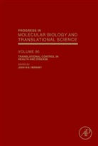 John W. B. Hershey, John W. B. (EDT) Hershey, John W. B. Hershey - Translational Control in Health and Disease
