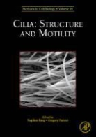 Stephen M. (EDT)/ Pazour King, Stephen M. King, Gregory J. Pazour - Cilia: Structure and Motility