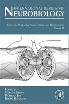 Bruno Battiston, Stefano Geuna, Stefano Tos Geuna, Pierluigi Tos, Bruno Battiston, Battiston Bruno... - Essays on Peripheral Nerve Repair and Regeneration