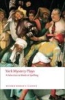 Richard Beadle, Richard (EDT)/ King Beadle, Richard Beadle, Beadle Richard, Pamela M King, Pamela M. King... - York Mystery Plays