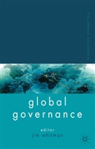 J. Whitman, Jim Whitman, WHITMAN JIM, Whitman, J Whitman, J. Whitman... - Palgrave Advances in Global Governance