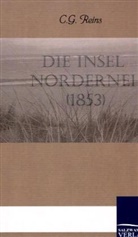 C G Reins, C. G. Reins - Die Insel Nordernei (1853)