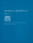William A. Haviland, Edward M. Schortman, Patricia A. Urban, Edward Schortman, Edward M. Schortman, Edward Mark Schortman... - Quirigua Reports, Volume II – Papers 6–15
