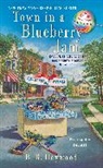 B. B. Haywood - Town in a Blueberrry Jam