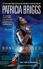 Patricia Birggs, Patricia Briggs - Bone Crossed