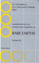 Karl Gschneidner, Jean-Claude Bunzli, Jean-Claude G. Bunzli, Karl A. Gschneidner, Vitalij K. Pecharsky - Handbook on the Physics and Chemistry of Rare Earths