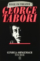 Gundula Ohngemach, Claudi Balk, Claudia Balk - George Tabori