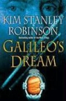Kim Stanley Robinson - Galileo's Dream