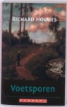 Richard Holmes - Voetsporen / druk 3