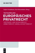 Stefan Grundmann, Karl Riesenhuber - Textsammlung Europäisches Privatrecht