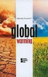 David M. Haugen, David M. Haugen, Kacy Lovelace, Susan Musser - Global Warming